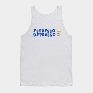 Espresso Depresso with cup blue Tank Top